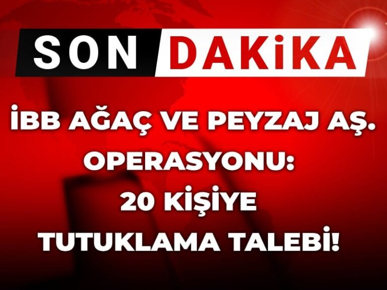 son-dakika-ibb-agac-ve-peyzaj-as-operasyonu-20-kisiye-tutuklama-talebi-PPpq9lIV.jpg