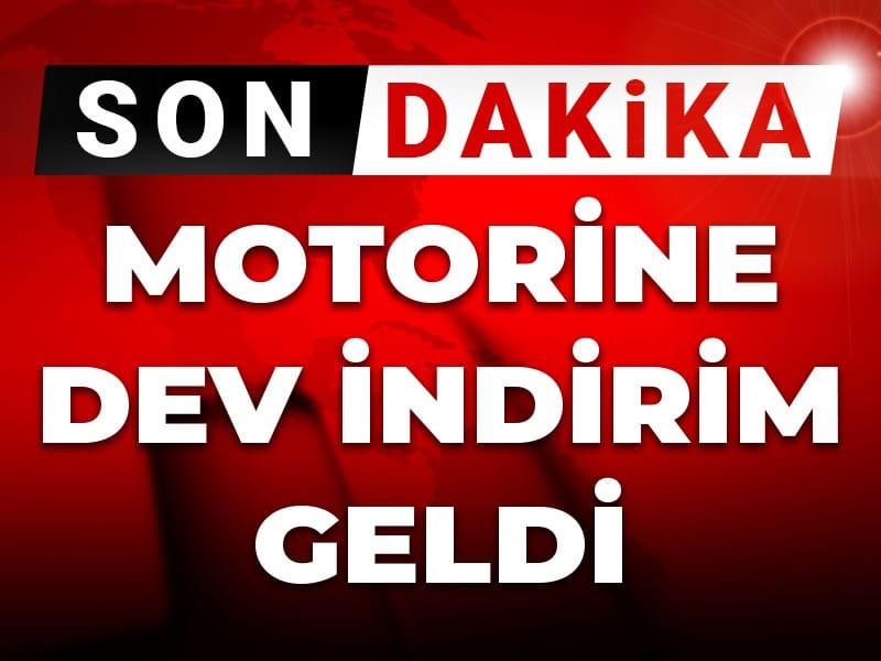son-dakika-motorine-dev-indirim-geldi-T9ZMK3Lm.jpg