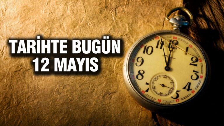 tarihte-bugun-12-mayis-RW5vbScT.jpg