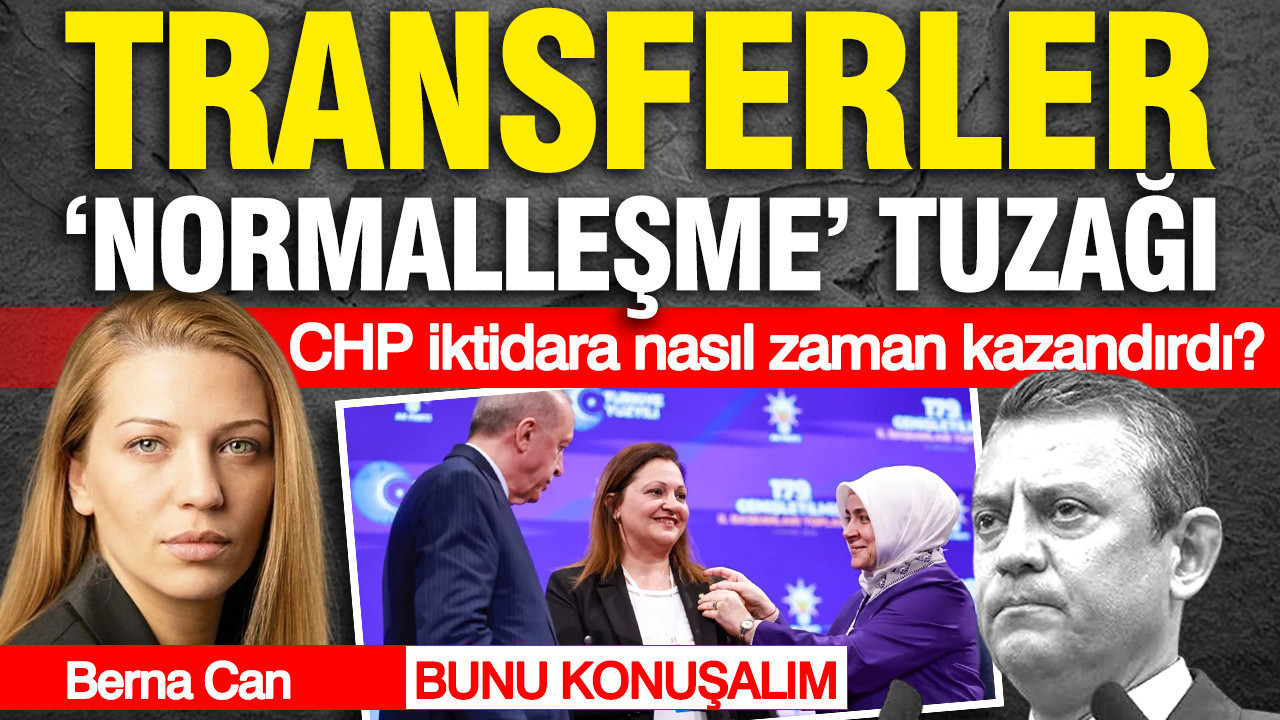 transferler-normallesme-tuzagi-chp-iktidara-nasil-zaman-kazandirdi-sR4baTXy.jpg