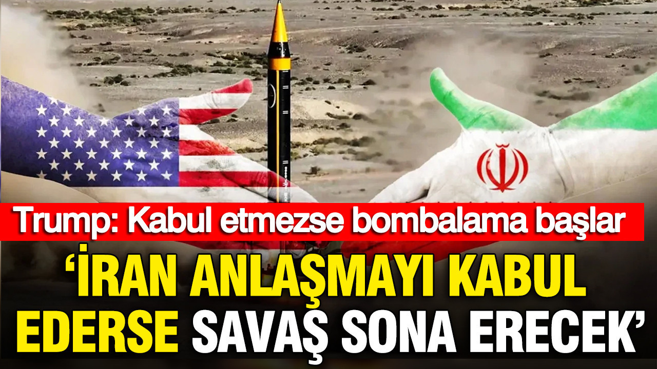 trump-iran-anlasmayi-kabul-ederse-savas-sona-erecek-kabul-etmezse-bombalama-baslayacak-iP249VFR.jpg