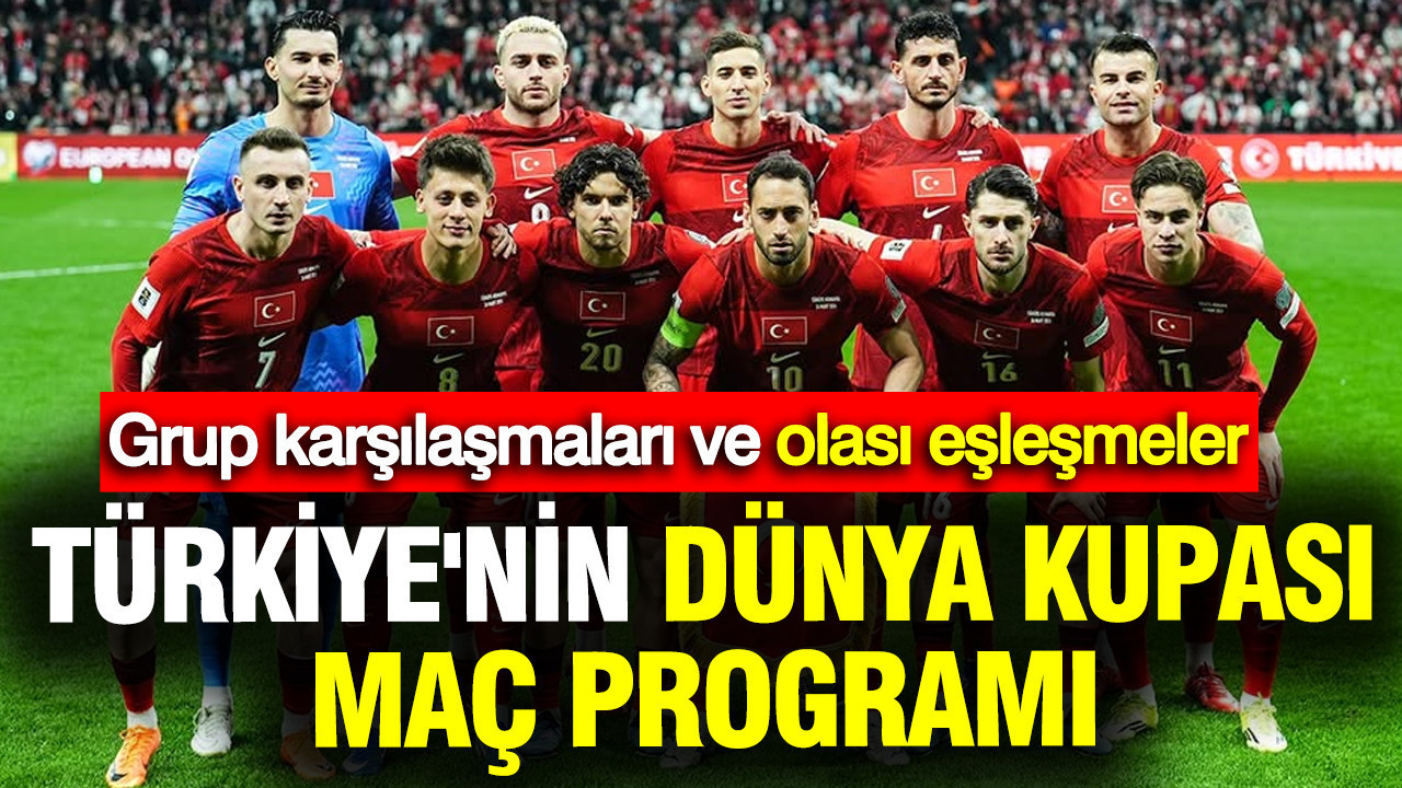 turkiyenin-dunya-kupasi-mac-programi-ve-karsilasmalarin-tarihi-ujwtxwd7.jpg