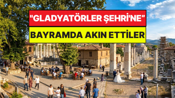 Türkiye’nin “Gladyatörler Şehri’ne” Bayramda Akın Ettiler: “Zamanda Yolculuk Yapıyoruz”