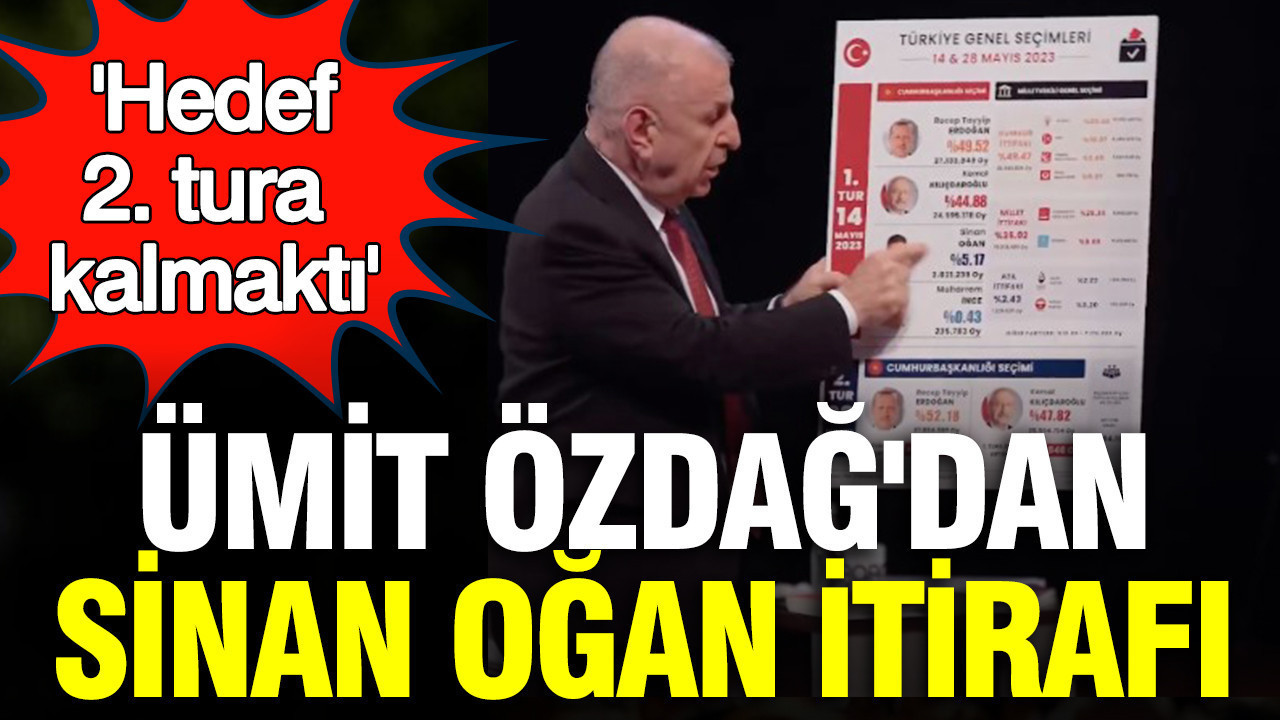 umit-ozdagdan-sinan-ogan-itirafi-hedef-2-tura-kalmakti-a1FDMjtR.jpg