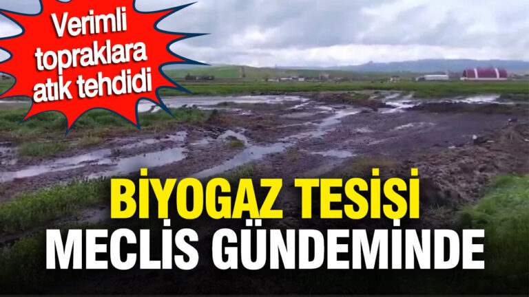 verimli-topraklara-atik-tehdidi-biyogaz-tesisi-meclis-gundeminde-AauZxIyk.jpg