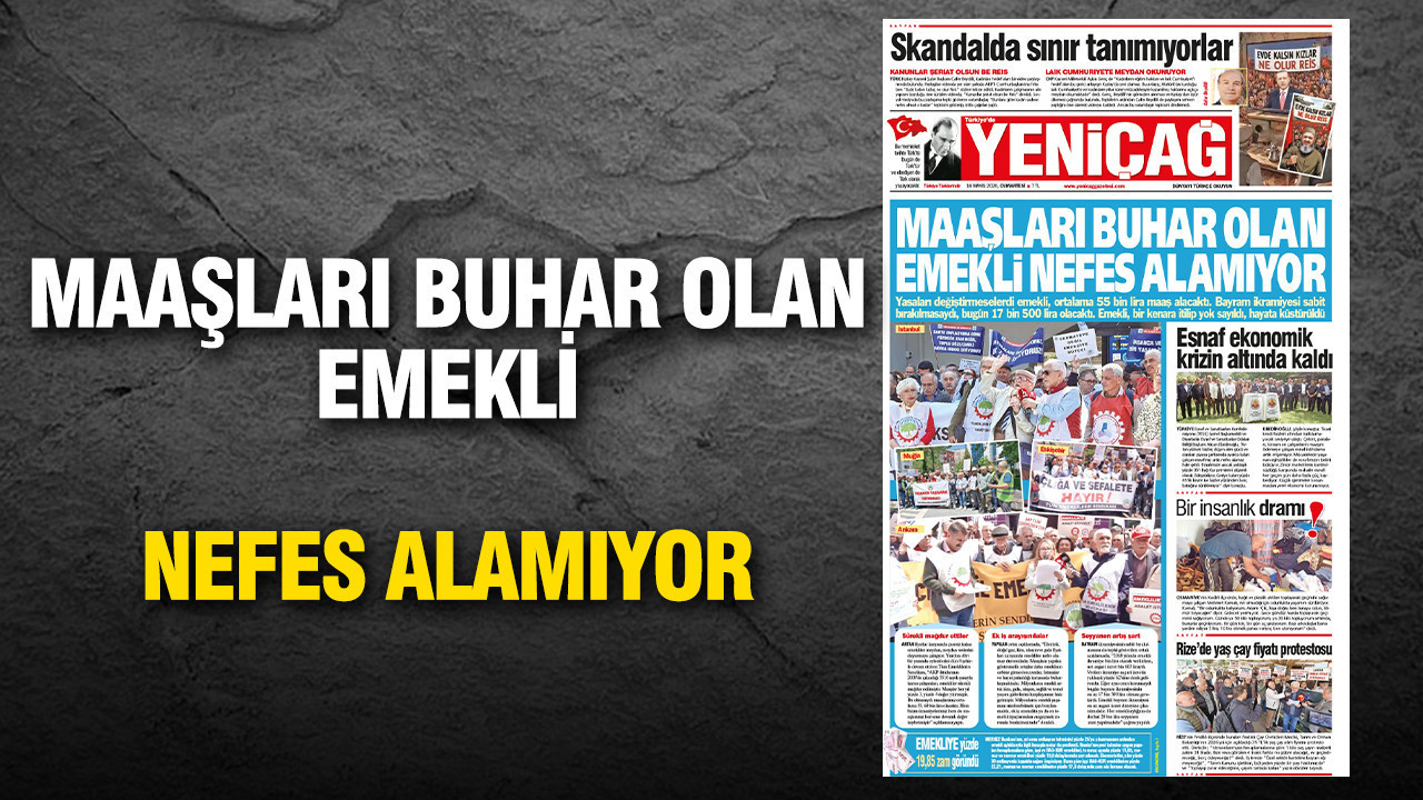 yenicag-gazetesi-maaslari-buhar-olan-emekli-nefes-alamiyor-fsOLHG98.jpg