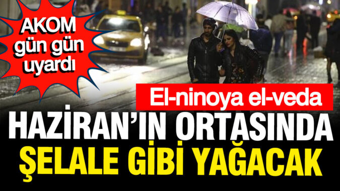 AKOM gün gün uyardı: Güneş gidiyor, İstanbul’a gök gürültülü sağanak yağış geliyor