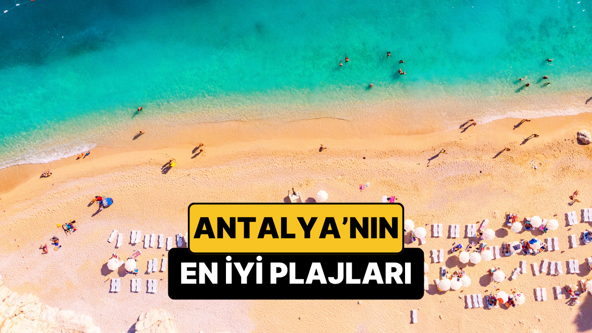 Antalya’nın En İyi Plajları – 2026 Güncel Rehber