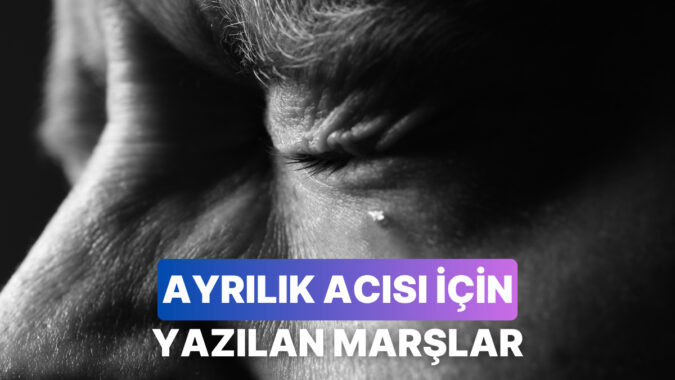Aşk Acısına “İlaç Gibi” Gelecek: Terk Edilenlerin Milli Marşları Listesi!