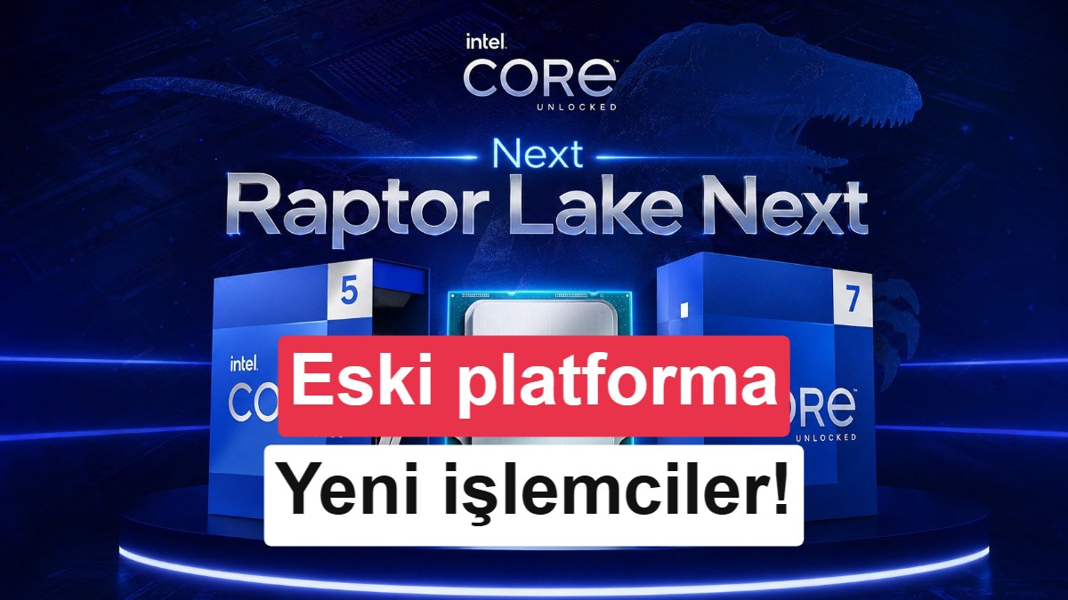 Intel, LGA 1700 platformunu bırakmıyor: Raptor Lake Next yolda