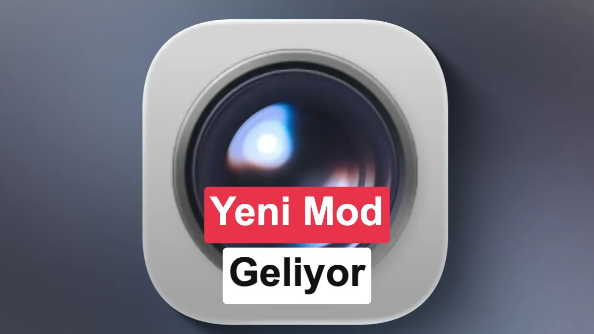 iPhone Kamera uygulaması iOS 27 ile yenileniyor: Yeni Siri modu ve fazlası