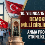 15 temmuz etkinlik programi 2026 15 temmuz demokrasi ve milli birlik gunu hangi B3kffmTB.jpg