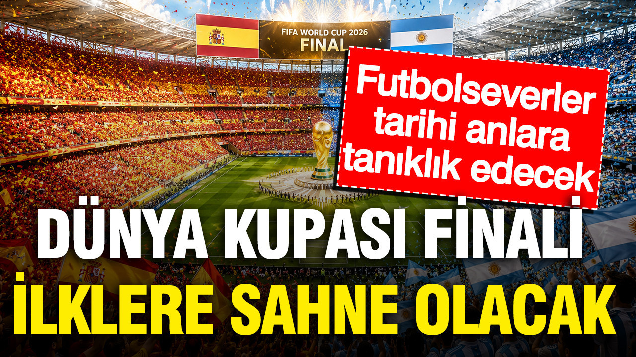 2026 Dünya Kupası finali ilklere sahne olacak: Şovlar, yüzükler, rekorlar…