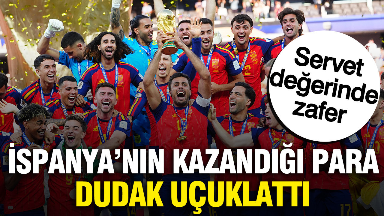 2026 Dünya Kupası şampiyonu İspanya’nın kazandığı para ödülü dudak uçuklattı