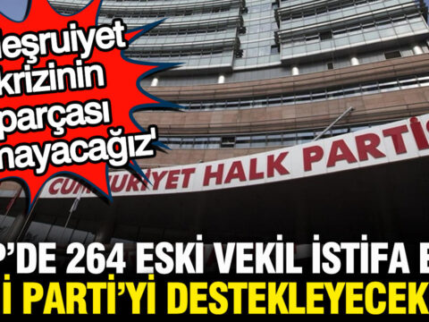 264 eski vekil chpden istifa etti yeni partiyi destekleyecekler Cipj6BMx.jpg
