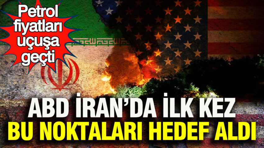 Abd iranda ilk kez bu noktalari hedef aldi petrol fiyatlari ucusa gecti 9ATlSyHg.jpg