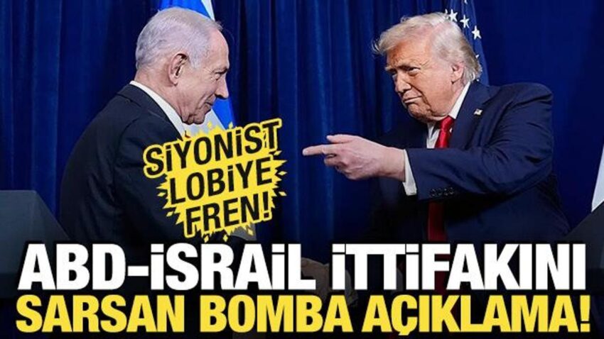 Abd israil ittifakini sarsan bomba aciklama siyonist lobiye fren yg74n6xN.jpg