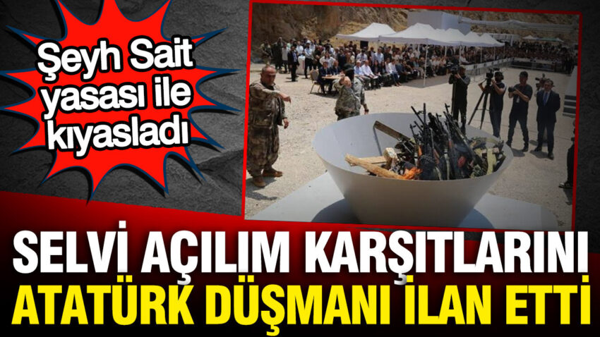 Abdulkadir selvi acilim karsitlarini ataturk dusmani ilan etti seyh sait yasasi ile kiyasladi x75snFkH.jpg