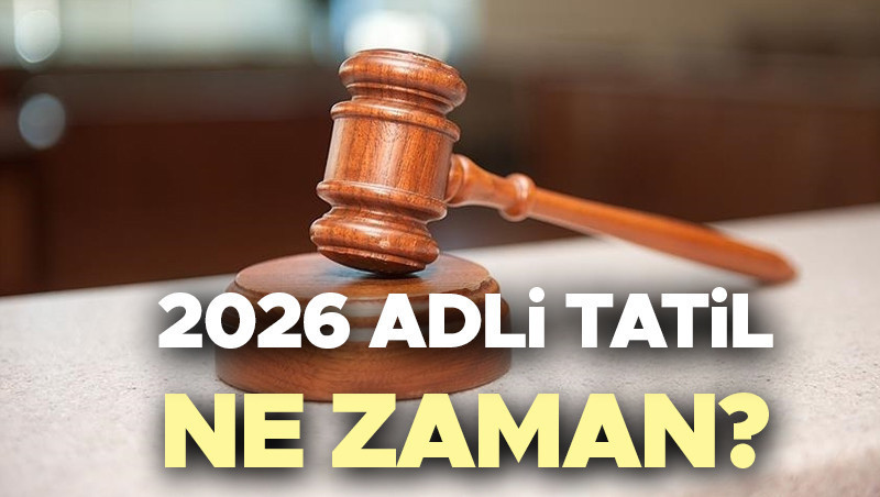Adli tatil baslangic tarihi 2026 adli tatil ne zaman basliyor kac gun surecek 1EC16W74.jpg