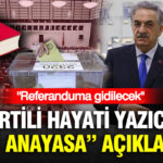 Ak partili hayati yazicidan yeni anayasa aciklamasi referanduma gidilecek gLHOXhl2.jpg