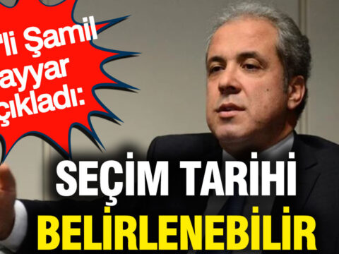 Akpli samil tayyar secim tarihi belirlenebilir ekj6qWKz.jpg