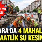 Ankarada 4 mahallede 13 saatlik su kesintisi aski tarih ve saat verdi jQ9V8Zp8.jpg