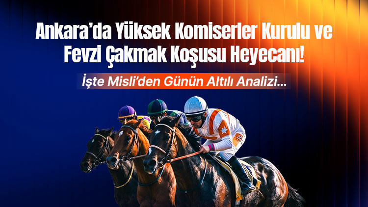 Ankarada yuksek komiserler kurulu ve fevzi cakmak kosusu heyecani iste misliden gunun altili 1F7I6yWF.jpg