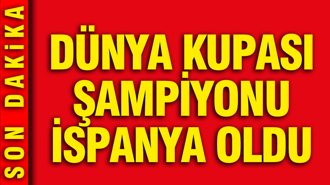 Arjantin’i uzatmalarda Torres ile yıkan İspanya Dünya Kupası şampiyonu oldu