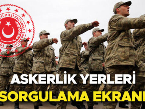 Askerlik yerleri sorgulama ekrani e devlet 2026 msb agustos donemi askerlik yerleri ne zaman pf7whWNv.jpg