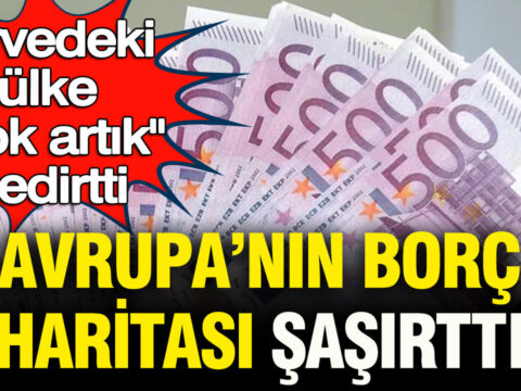 Avrupanin borc haritasi sasirtti zirvedeki ulke yok artik dedirtti 6ePCjCDn.jpg