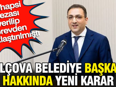 Balcova belediye baskani hakkinda karar ev hapsi cezasi verilip gorevden uzaklastirilmisti UNaivVcw.jpg