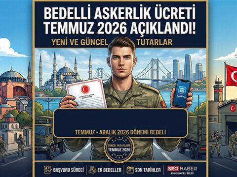 Bedelli askerlik ucreti temmuz 2026 basvuru tarihleri 6 aylik enflasyon farki ile yeni PzURhere.jpg