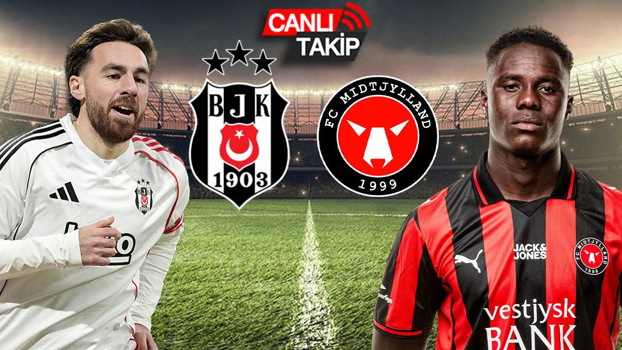 Beşiktaş-Midtjylland maçının ilk 11’leri belli oldu