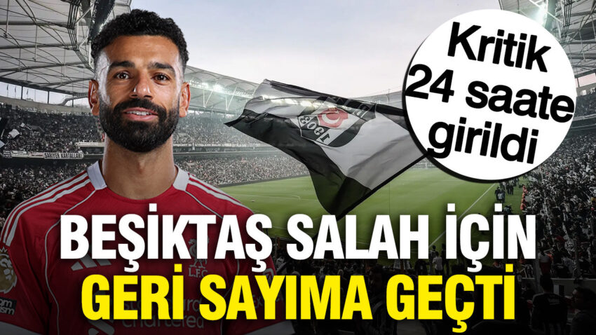 Besiktas salah icin geri sayima gecti transferde kritik 24 saate girildi ZgpZUheX.jpg