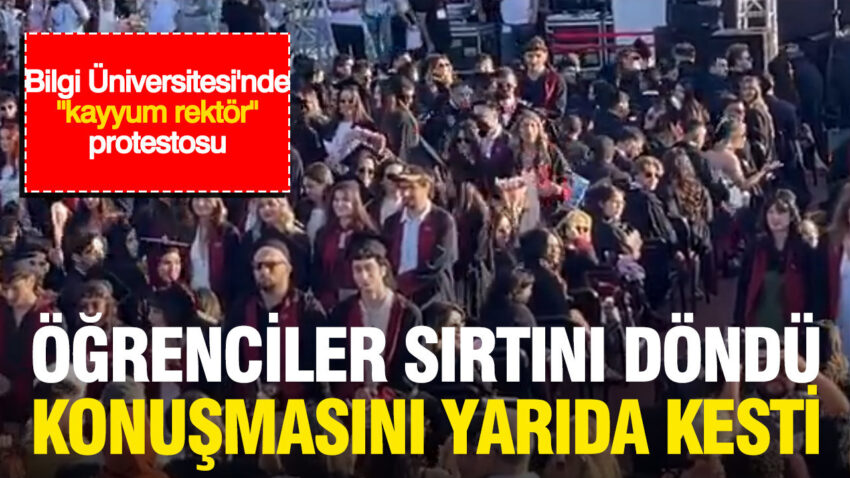 Bilgi universitesinde kayyum rektor protestosu ogrenciler sirtini dondu konusmasini yarida kesti HiZLwRUd.jpg