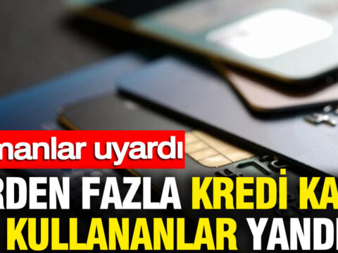 Birden fazla kredi karti kullananlar yandi uzmanlar uyardi ijtzdNWX.jpg