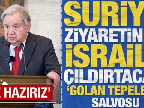 Bmnin bir numarasi guterres golan tepeleri cikisiyla israili cildirtacak biz haziriz Ef91GlIW.jpg