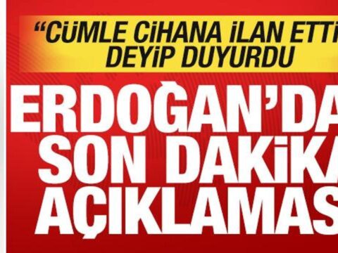Cumhurbaskani erdogandan tarihi aciklamalar cumle cihana ilan ettik deyip duyurdu 8nKWg5Gb.jpg
