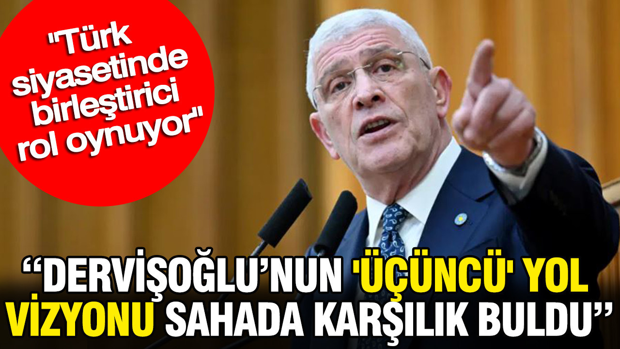 Dervisoglunun ucuncu yol vizyonu sahada karsilik buldu turk siyasetinde birlestirici yol oynuyor IxNNRYUY.jpg