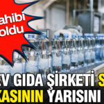 Dev gida sirketi su markasinin yarisini satti yeni sahibi belli oldu eY7s3Wws.jpg