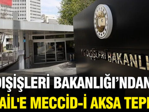 Disisleri bakanligindan israile meccid i aksa tepkisi DFVRUdlG.jpg