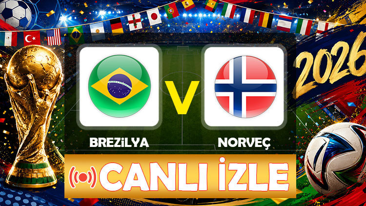 DÜNYA KUPASI MAÇI: Brezilya Norveç maçı ne zaman saat kaçta hangi kanalda?
