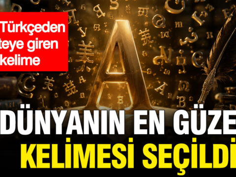 Dunyanin en guzel kelimesi secildi iste turkceden listeye giren kelime pZOv1MV6.jpg