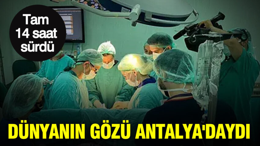 Dunyanin gozu antalyadaydi kadavradan rahim canli hayata tam 14 saat surdu 2UZuM582.jpg