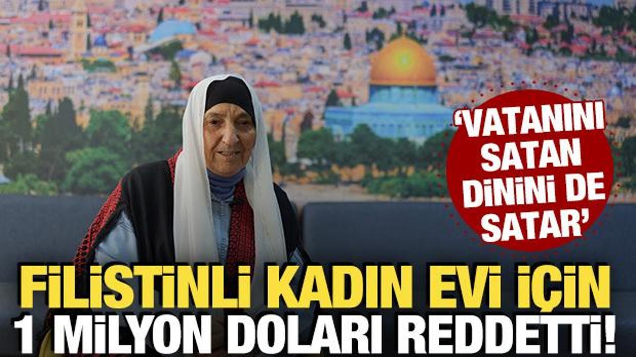 Filistinli kadın evi için 1 milyon dolarlık teklifi reddetti!