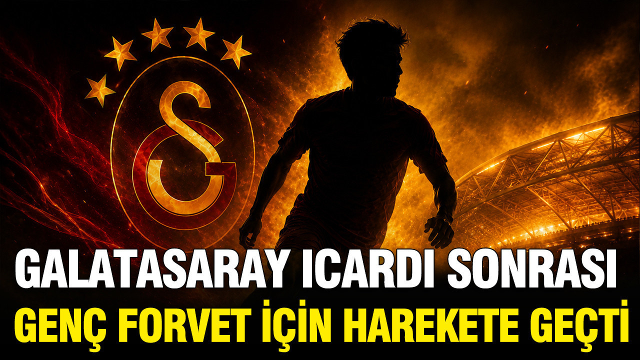 Galatasaray Icardi sonrası genç forvet için harekete geçti