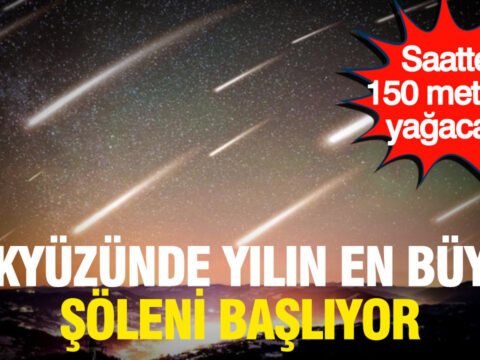 Gokyuzunde yilin en buyuk soleni basliyor saatte 150 meteor akacak GuO8OTlm.jpg
