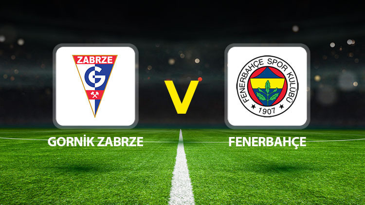 Gornik Zabrze – Fenerbahçe maçı ne zaman, saat kaçta, hangi kanalda? Fenerbahçe, Şampiyonlar Ligi’nde tur virajında!