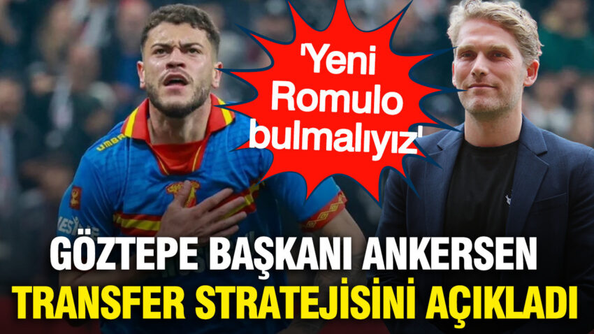 Goztepe baskani ankersen transfer stratejisini acikladi yeni romulo bulmaliyiz OcAXjSGT.jpg