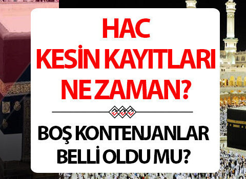 Hac kesin kayit tarihleri ve yedek kontenjan basvurusu 2026 hac kesin kayitlar ne jzwbBfad.jpg